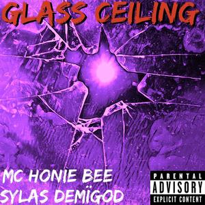 Glass Ceiling (Explicit)