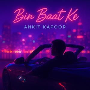 Bin Baat Ke