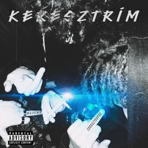 Keresztrím (feat. Keresztespók) (Explicit)