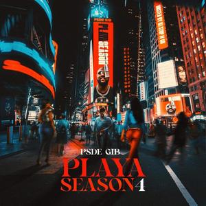 Playa Season 4 (Explicit)