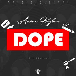 Dope (Explicit)