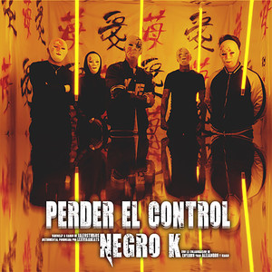 Perder el Control (Explicit)