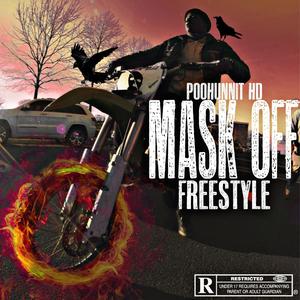 Mask Off Freestyle (Explicit)