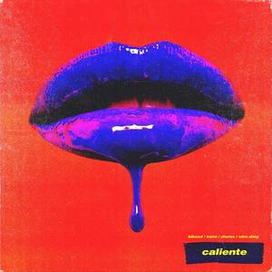 Caliente (feat. Slim.DMG) [Explicit]