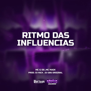 Ritmo Das Influencias (Explicit)