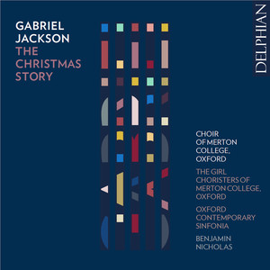 Gabriel Jackson: The Christmas Story