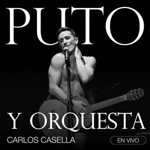 Puto y Orquesta (En Vivo)