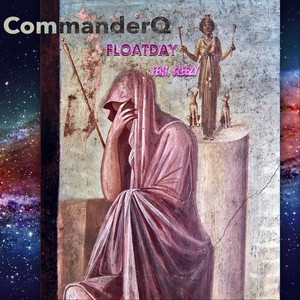 Floatday(feat. Cleezy) (Explicit)