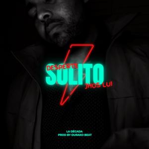 Desperté Solito (feat. Durako) [Explicit]