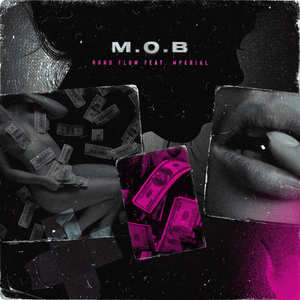 M.O.B (Explicit)