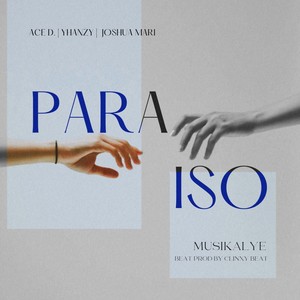 Paraiso (feat. Joshua mari, Yhanzy & Clinxy beats)