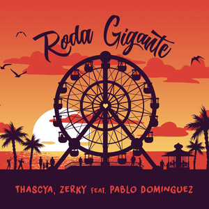 Roda Gigante (Radio Edit)