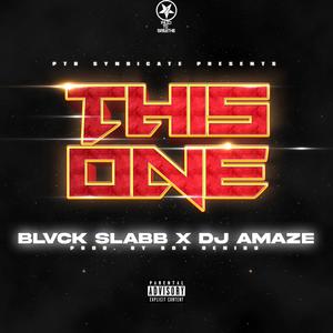 This One (feat. DJ Amaze & Bob DeNiro) [Explicit]