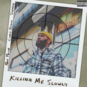 Paris Price - Killing Me Slowly (Explicit)