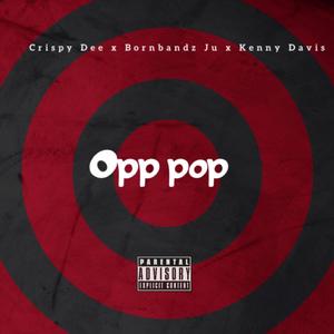 Opp Pop (Explicit)