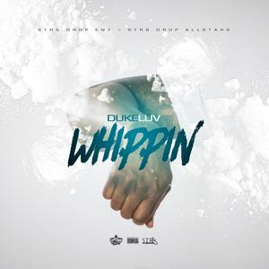 WHIPPIN (feat. P.C.) (Explicit)