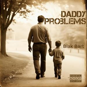 Daddy Problems (Explicit)