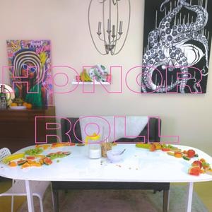 Honor Roll (Explicit)