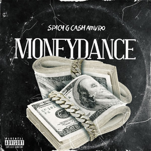 Money Dance (Explicit)