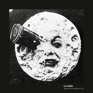 La Luna (Explicit)
