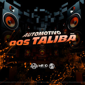 Automotivo Dos Talibã (Explicit)