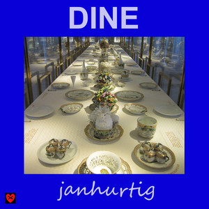 Dine