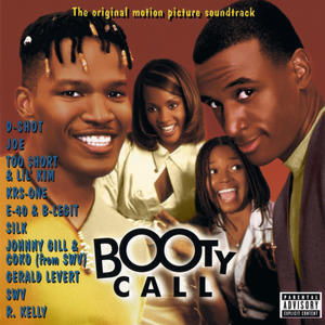 Booty Call (The Original Motion Picture Soundtrack) [Explicit]