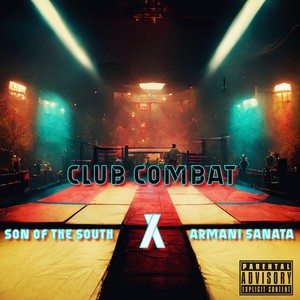 Club Combat (Explicit)