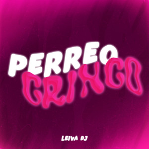 Perreo Gringo (Explicit)