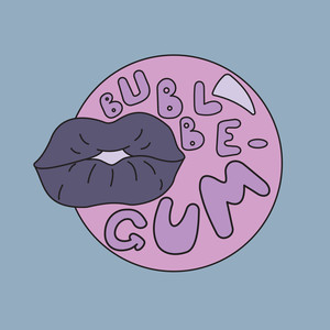 Bubblegum