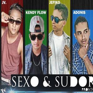 Sexo y Sudor (feat. Jeivy, Kendy Flow & Adonis)