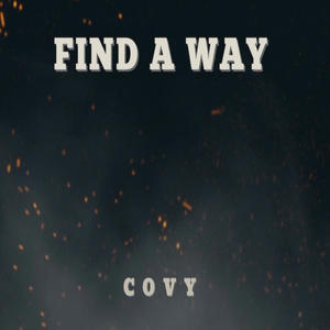 Find A Way (Explicit)