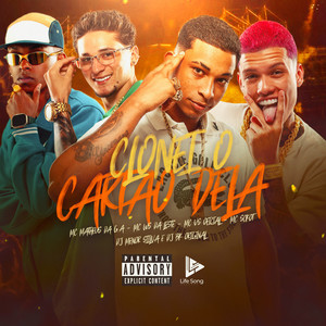 Clonei o Cartão Dela (Explicit)