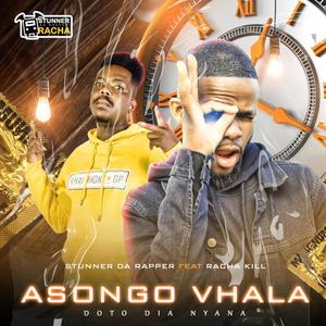 Asongo Vhala (feat. Racha Kill)