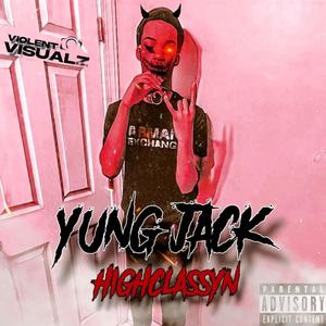 Yung Jack (Explicit)