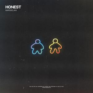 Honest (Explicit)