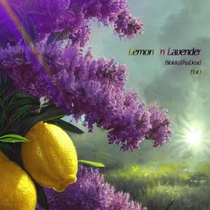 Lemon 'n Lavender (Explicit)