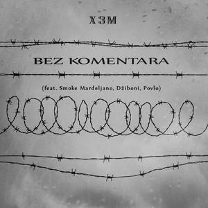Bez Komentara (Explicit)