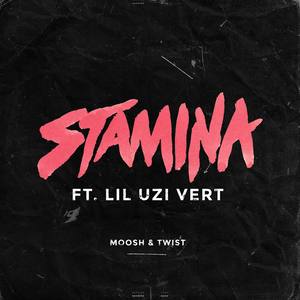 Stamina (feat. Lil Uzi Vert)