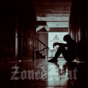 Zoned Out (Explicit)