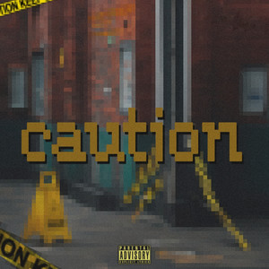 Caution (Explicit)