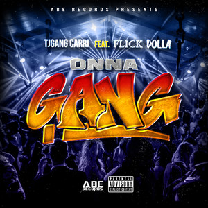 ONNA GANG (Explicit)