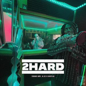 Hustla - 2Hard (Explicit)