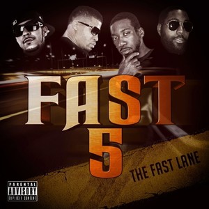 The Fast Lane (Explicit)