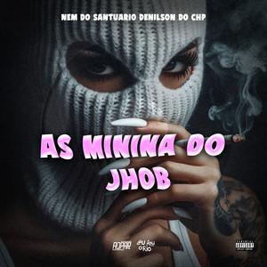 MC PATINETE AS MININA DO JHOB (( NEM DO SANTUARIO DENILSON DO CHP )) (Explicit)