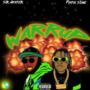 Warrup(feat. Pistol Slime) (Explicit)