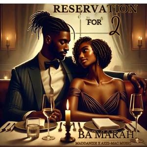 Reservation For Two