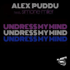 Undress My Mind (feat. Simone Miller) (Radio Edit)