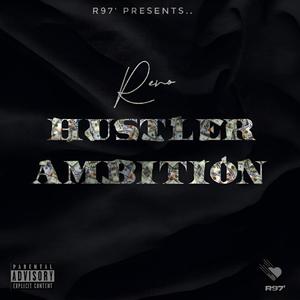 Hustler Ambition (Explicit)