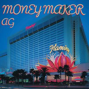 MONEY MAKER (Explicit)